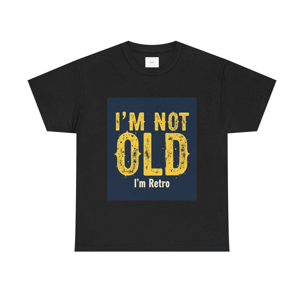Retro Humor Unisex Heavy Cotton Tee - I'm Not Old, Funny Gift, Casual Wear, Birthday T-Shirt, Nostalgic Apparel