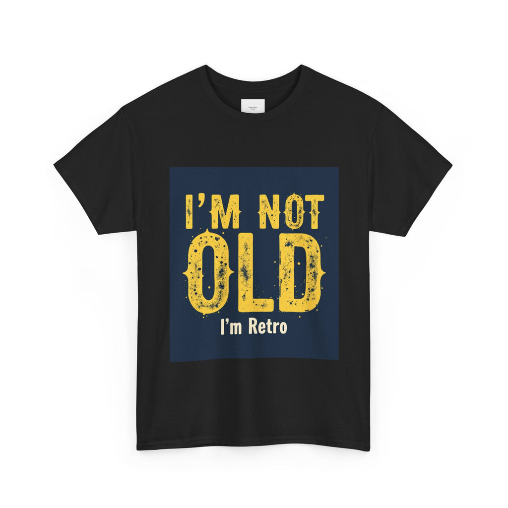Retro Humor Unisex Heavy Cotton Tee - I'm Not Old, Funny Gift, Casual Wear, Birthday T-Shirt, Nostalgic Apparel