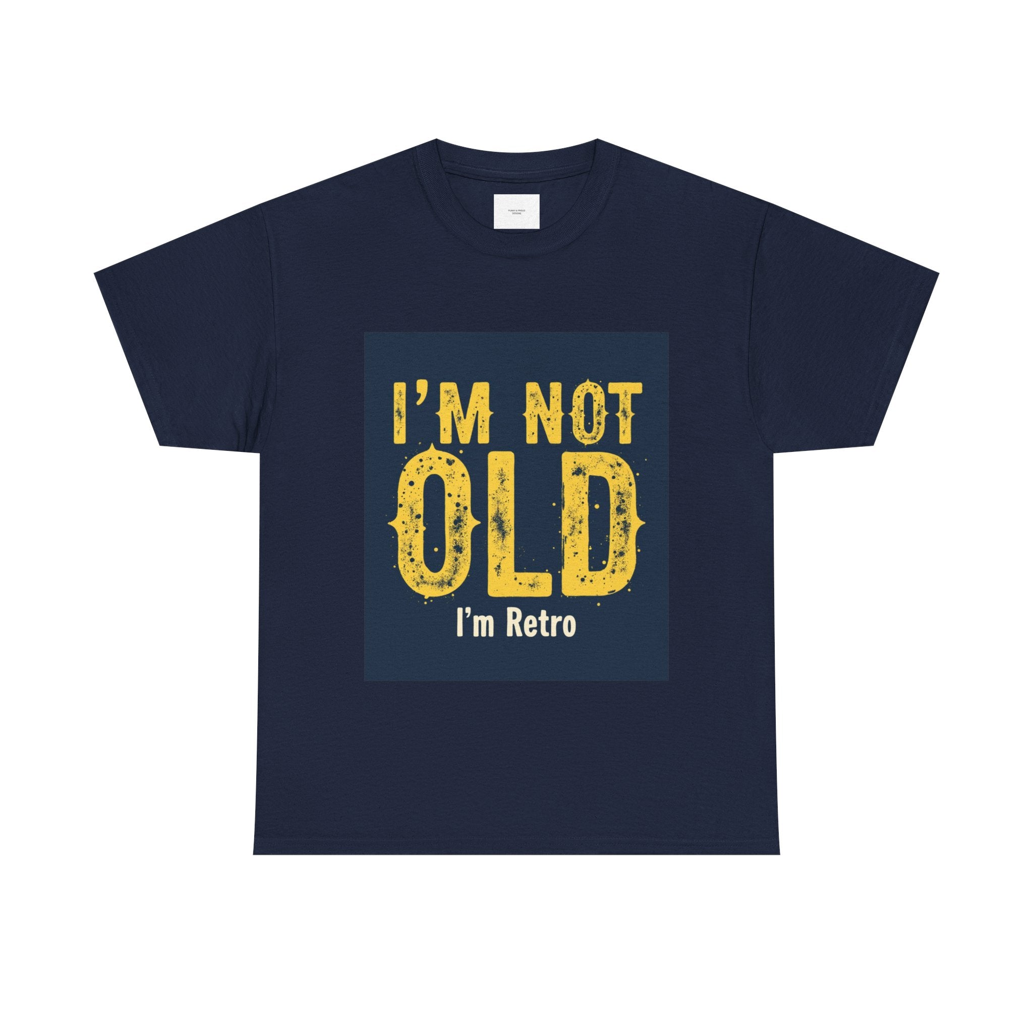 Retro Humor Unisex Heavy Cotton Tee - I'm Not Old, Funny Gift, Casual Wear, Birthday T-Shirt, Nostalgic Apparel